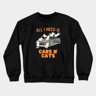 Cars n Cats Crewneck Sweatshirt